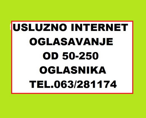 Usluno oglaavanje od 50-250 Oglasnika!